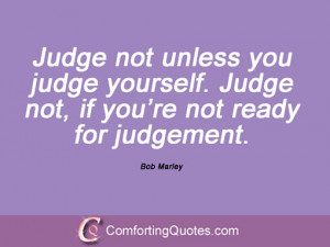 Famous Bob Marley Quotes About Judging
