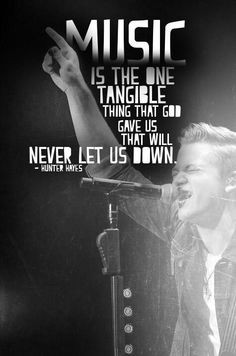 ... quotes quotes speak quotes mus hunter hayes quotes quotes sayings lyr