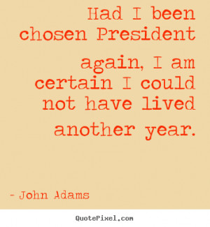 ... john adams more life quotes inspirational quotes love quotes