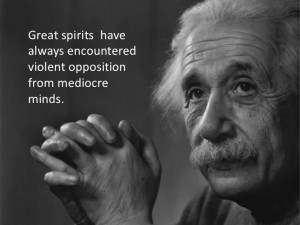 Albert Einstein Quotes Mediocre Minds