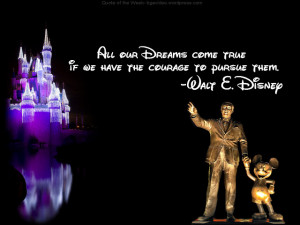 Image Galery Of Disney Love Quotes: All About Dreams Disney Quotes