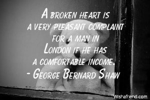 brokenheart-A broken heart is a very pleasant complaint for a man in ...