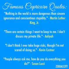 Famous Capricorn Quotes famous capricorn, quotes, capricorn zodiac ...