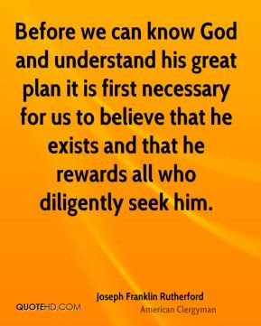 Joseph Franklin Rutherford - Before we can know God and understand his ...