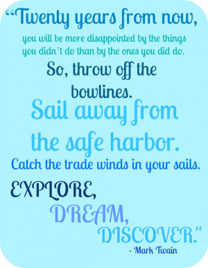 trade winds in your sails explore dream discover mark twain