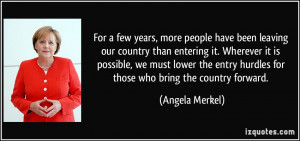For a few years, more people have been leaving our country than ...