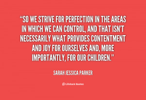 ... -Sarah-Jessica-Parker-so-we-strive-for-perfection-in-the-136931_2.png