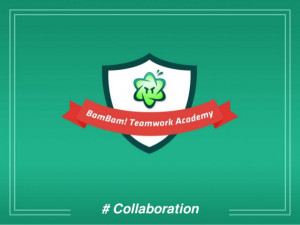 BamBam! Teamwork Academy: Collaboration