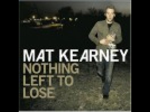 Mat Kearney: Nothing Left to Lose