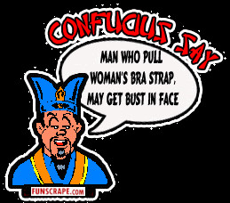 Confucius Sayings Comments and Graphics Codes!