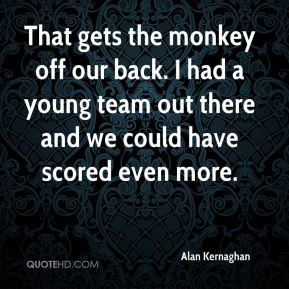 Monkey On My Back Quotes