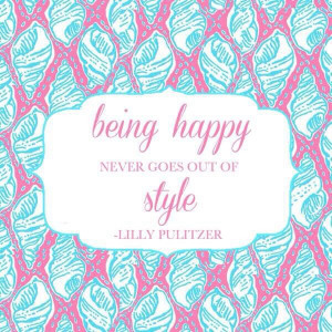 Lilly Pulitzer quote