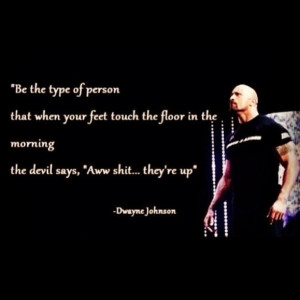 ... the old fashioned way is something that i love doing dwayne johnson