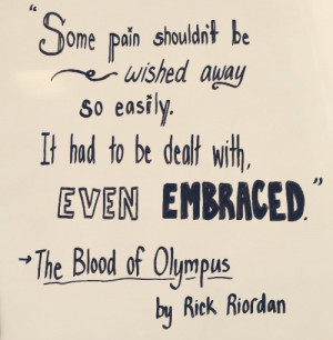 Today’s book quote! The Blood Of Olympus by Rick Riordan