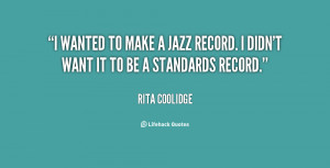 wanted to make a jazz record. I didn't want it to be a standards ...