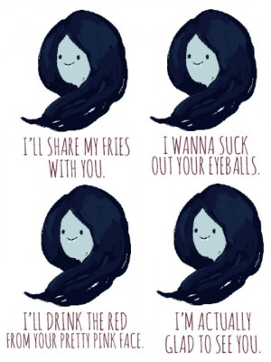 Marceline flirt quotes