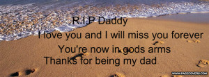 rip dad rip dad quotes
