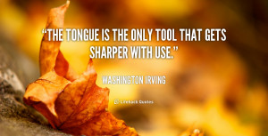 quote-Washington-Irving-the-tongue-is-the-only-tool-that-111716.png