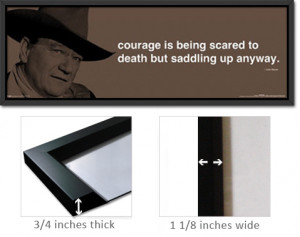 Details about Framed John Wayne Poster Quote Courage Saddle FrSp0174