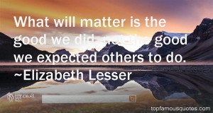 Favorite Elizabeth Lesser Quotes