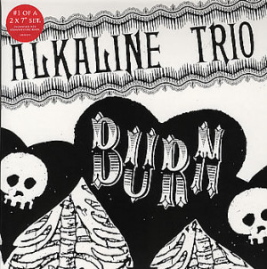 Alkaline Trio, Burn, UK, 7
