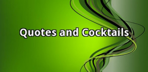 quotes about cocktails