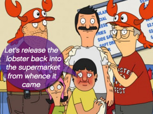 Beefiest Bob's Burgers Quotes