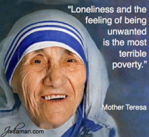 mother teresa loneliness quote