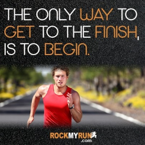 To get to the finish, you have to start at the beginning! #running # ...