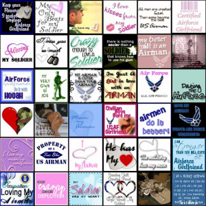 Air Force Girlfriend Quotes And Sayings