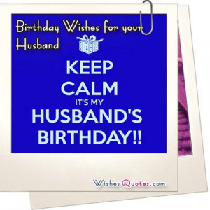Birthday Wishes for your Husband