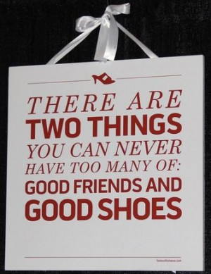God Friends & Good Shoes