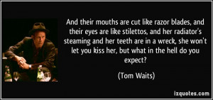Tom Waits Quotes About Love