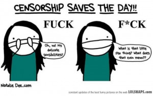 Censorship Saves The Day!