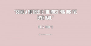 quote-Ellen-Pompeo-being-a-mother-is-the-most-fun-207940_1.png