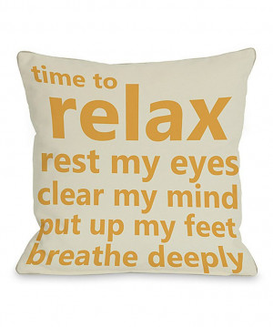 Look at this 'Time to Relax' Throw Pillow on #zulily today!