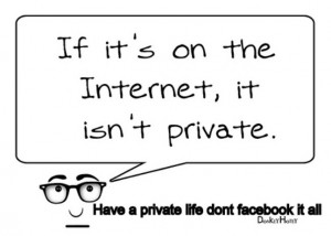 Be private