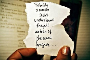 Good forgiving love quotes