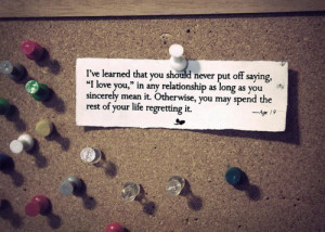 ... you sincerely men it. Otherwise, you may spend the rest of your life