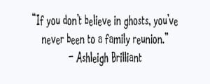 family reunion quote