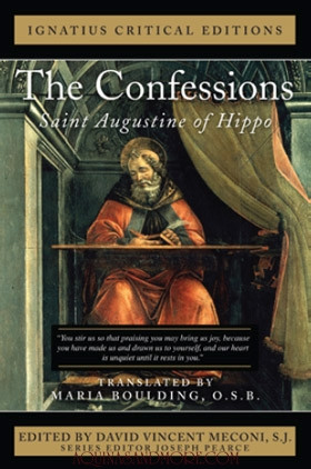 The Confessions: Ignatius Critical Edition - Saint Augustine of Hippo