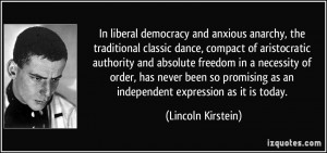 In liberal democracy and anxious anarchy, the traditional classic ...