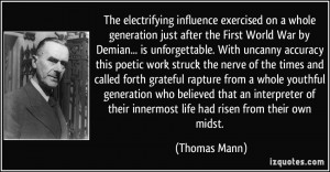 influence exercised on a whole generation just after the First World ...