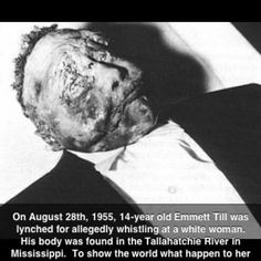 Emmett Till 14 Years Old At The Time Murdered Down South Killers