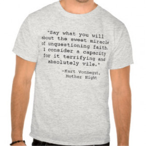 Kurt Vonnegut Quote T-shirts & Shirts