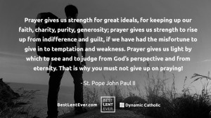 03 Mar Best Lent Ever: Don’t Give Up on Praying