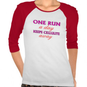 Motivational Running Quotes T-Shirts