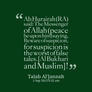 Quotes Picture: ab hurairah (ra) said: the messenger of allah (peace ...