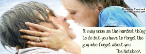 The Notebook w Quote Profile Facebook Covers