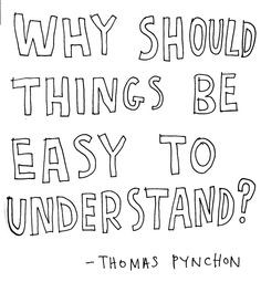 Thomas Pynchon More